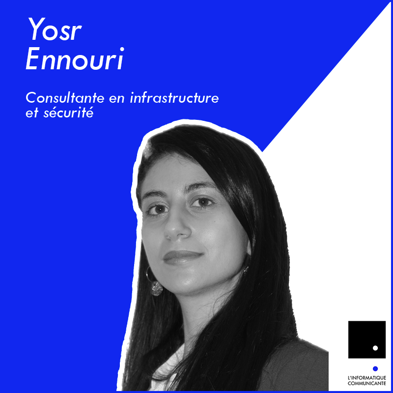 Yosr Ennouri - consultante IT et sécurité